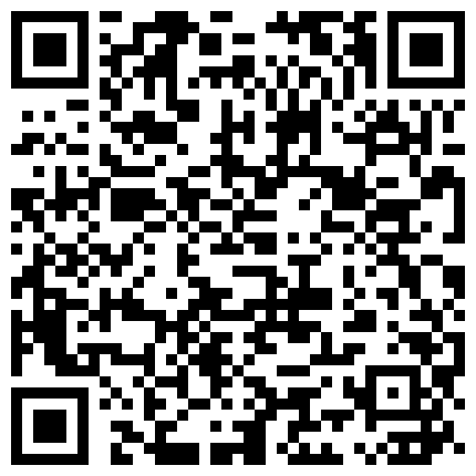 内蒙人~刘艳~空姐啪啪流出，可惜未露脸，看身材是真不错，还挺骚的，无套骑乘，淫水多，叫声是真骚！的二维码