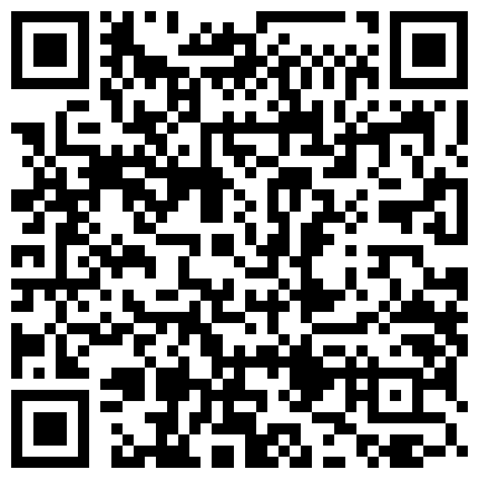 杜爷桑拿会所点了俩少妇一起玩 各种折腾好不容易释放出来的二维码