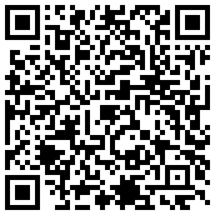 八月新流出宾馆空调出风口偷放摄像头偷拍眼镜哥用口活征服年轻少妇看表情这逼味道貌似不错的二维码
