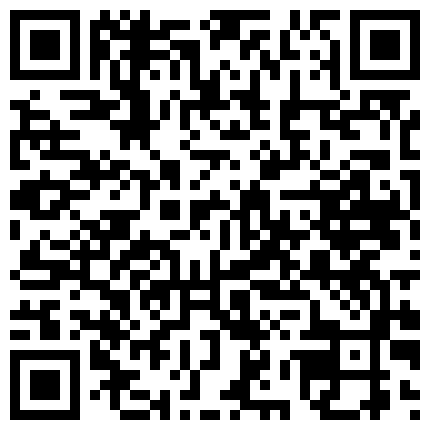 中午聚餐单位刚生过孩子没多久的少妇同事喝多了捂7玩一下 因为是剖腹产的逼还挺紧的的二维码