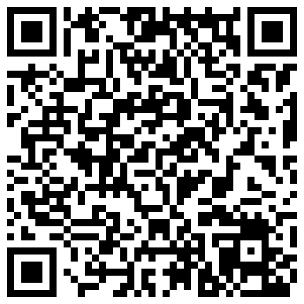 叫声可射,调低音量,巨乳00后疯狂调教高潮三次还不够的二维码