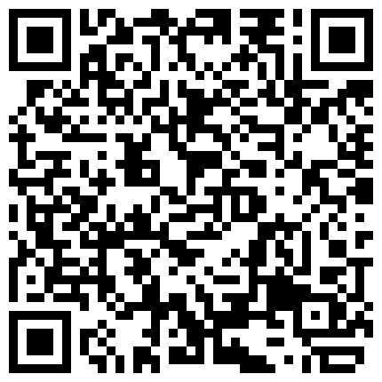 868835.xyz 最新国产AV剧情【跟没有血缘关系的哥哥来一发应该没有关系吧】无毛逼漂亮骚妹妹故意勾引哥哥在他面前自慰被操国语的二维码