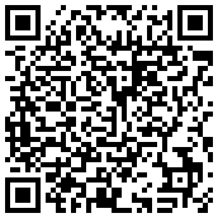91.水滴摄像头监控偷拍白领姐姐的厕所堵塞了只能在房间里方便+国产酒店叫鸡玩中途又叫一个玩3P国语对白的二维码