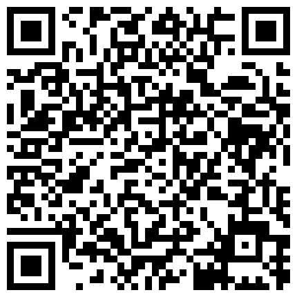 主播越玩越大!车震肏逼还不够 到野外直接脱光在干一炮!!的二维码