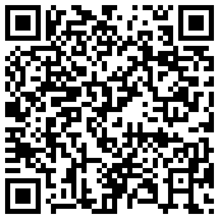 www.ds555.xyz 【360】12月份天狼台超级稀缺-骚逼大学生情侣年龄不大 操逼动作都是高难度的二维码