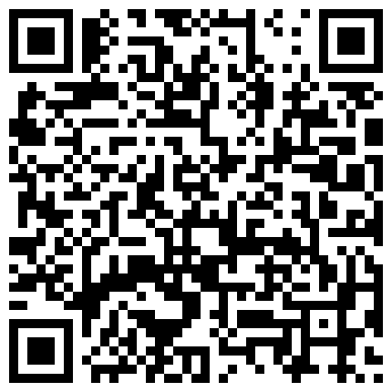 24 3月最新流出重磅稀缺大神高价雇人潜入国内洗浴会所偷拍第21期几个逼毛性感美女飘过的二维码