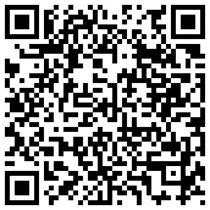 颜值不错 身材丰满大奶主播 口交道具 椅子上漏奶露逼诱惑 假JJ插逼 骑乘 后入式插 手指抠逼高潮喷水的二维码