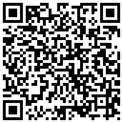 民宅破解摄像头偸拍屁股又圆又肥性感漂亮小媳妇与老公激情造爱撅起屁股等待进入那一刻无耻的硬了1080P原版的二维码