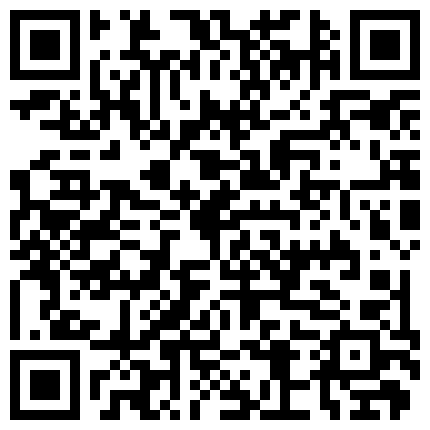 私密淫妻群福利第二弹 个个身材劲爆的漂亮娇妻被变着法子狂草 淫荡吞精那样子真是骚浪无比的二维码