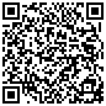 表演系朋友间的淫乱群P，骚货被操爽了，煞有介事的发表获奖感言“谢谢导演，谢谢副导演”的二维码