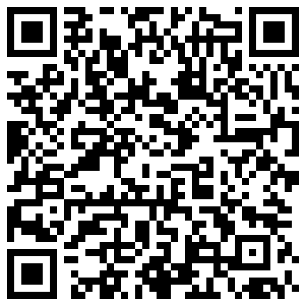 年纪轻轻特别会玩真空白秋衣浴室湿身自慰，十分诱惑，最后掰穴自慰流了好多淫水逼逼湿漉漉的的二维码