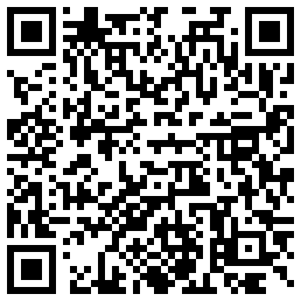 2024年11月麻豆BT最新域名 353366.xyz 《监控破解》小伙带着白嫩的小女友开房啪啪啪的二维码