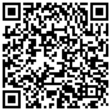 普通话对白逼毛黝黑浓密的貌美美容院老板娘吃宵夜被灌醉带回宿舍啪啪108P高清无水印的二维码