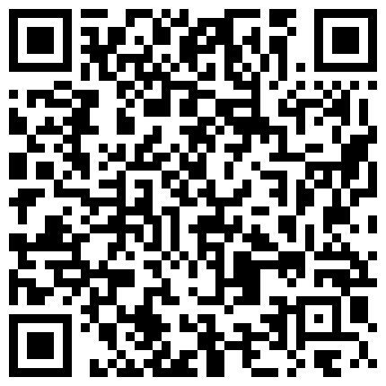 调教性奴sm宠物玩推特不走寻常路很火的tedx妹妹角色互换戴着假屌爆菊年轻小伙欲仙欲死淫叫不停_evMerge的二维码