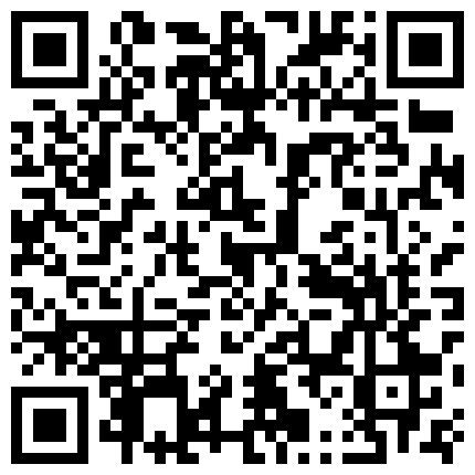 颜值出众身材火辣的娇嫩车模美腿黑丝外加深喉口活熟练的让人J疼！的二维码