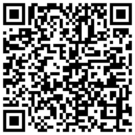 富二代操B前先让高科技电动炮鸡把模特女友操高潮后在干她,次次操的她淫声浪语!国语的二维码