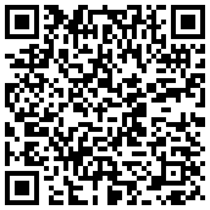 10分 鐘 包 含 了 各 式 露 臉 口 爆 中 出 顏 射 特 寫 當 然 也 不 能 錯 過 你 們 最 愛 的 抽 插 嫩 穴 鏡 頭 swag最 淫 蕩 主 播 就 是 我的二维码