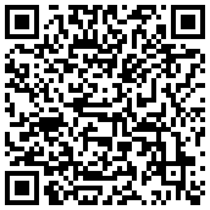 熊猫嫩模主播阿珂送给富二代的私拍被公开露脸高清自慰掰逼特写超大尺度的二维码