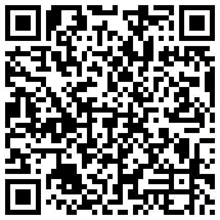 清秀颜值七七，被大表哥艹疼了，七七扭曲爽歪的淫荡脸蛋 太讨人喜爱了，猛烈啊 一顿下来 阴穴都红了！的二维码