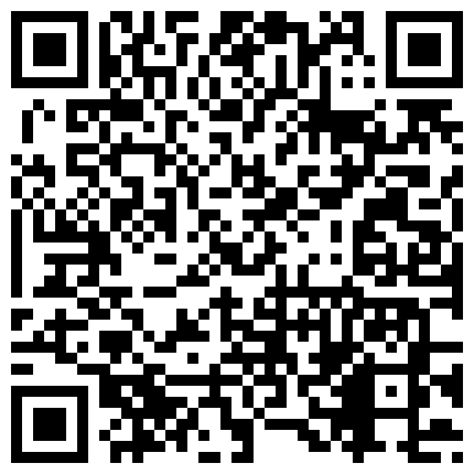 高颜值超美性感TS美熙 被小胖子约爱爱，操得美妖高潮一波又一波，受不了啦最后美妖用手缠绵撸射！的二维码