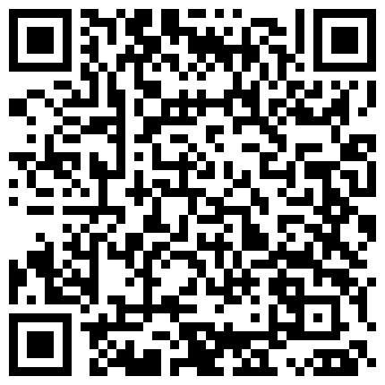 家庭摄像头黑客入侵控制强开真实偸拍居家隐私生活大曝光 骚姐姐寂寞难耐边看手机黄片边用跳蛋自慰的二维码