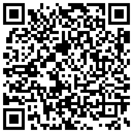 599695.xyz B站老司机探花 寻花问柳 寻花界李的神仙颜值 曼妙人妻肤白貌美 小逼逼被大神给操怕了 手都打肿了赶紧熘的二维码