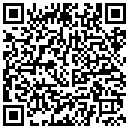 668800.xyz 吃了春药的媳妇：啊啊老公停不下来了老公，受不了啦，快来艹我老公， 老公：不要停，艹死她的二维码