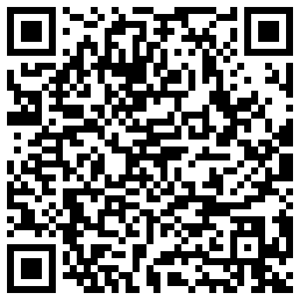 高颜值网红嫩模cos孙尚香激情啪啪啪福利 腰细胸大屁股翘表情特别骚 最后伸舌头把精液全吞下的二维码