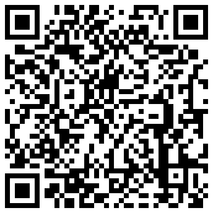 【重磅福利】【私密群第⑧季】高端私密群内部福利8基本都露脸美女如云的二维码