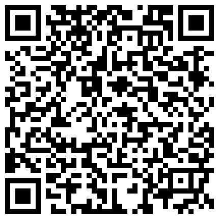 [20240311-130]最新流出商场全景厕拍超级近景整个人都框在里面的都是青春靓丽的小姐姐嘘嘘逼逼看的非常清楚全高清一共25人次的二维码