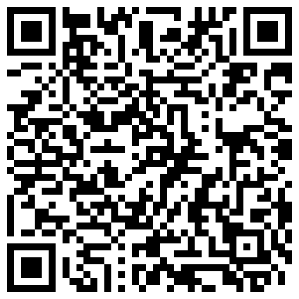 高颜值妹子私人玩物七七自慰第二部 椅子上道具JJ抽插高潮出白浆扣逼的二维码