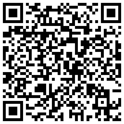 某高校年轻同居大学生情侣日常做爱自拍妹子身材性感大长腿黑丝过膝袜足交打炮69玩的激情四射1080的二维码