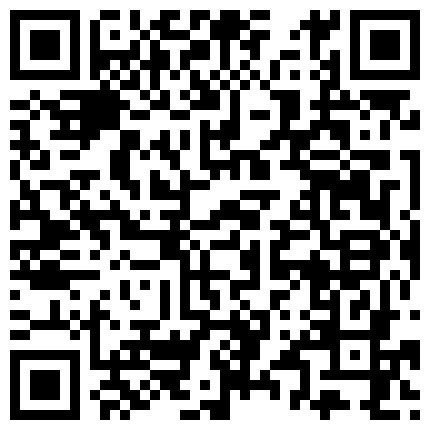 專 攻 正 規 11月 30日 找 會 所 技 師 大 保 健 偷 拍 口 爆 各 種 舔 外 加 獨 龍的二维码