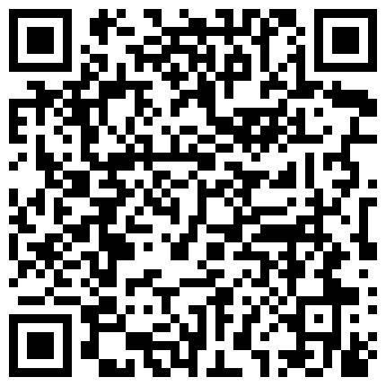 还是直播打炮来钱快清纯可爱学生装年轻美女主播与光头欧巴直播造爱身材真好先秀一段钢管舞吊起来操对白精彩的二维码