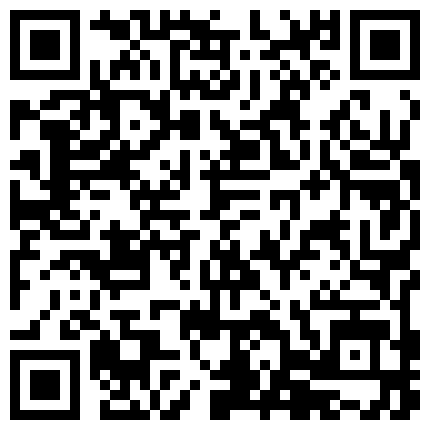 高颜值妹子私人玩物七七自慰第二部 椅子上道具JJ抽插高潮出白浆扣逼的二维码