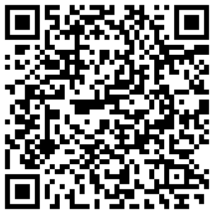 365-《重磅泄密》“啊~老公真的好爽好长”嗲叫声销魂露脸反差白领霖霖与男友激情啪啪自拍流出淫荡对白刺激.zip的二维码