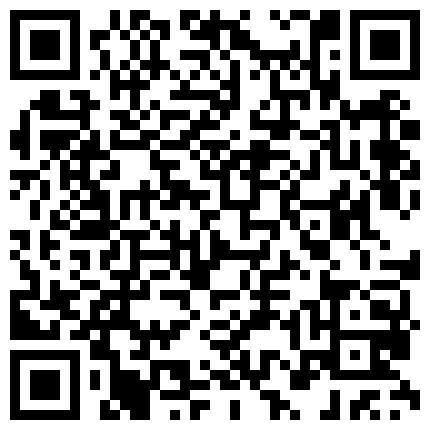 长相甜美极品清纯亚籍嫩妹厨房自慰第二部，椅子上跳蛋塞逼拉扯翘起双腿近距离特写高潮喷水的二维码