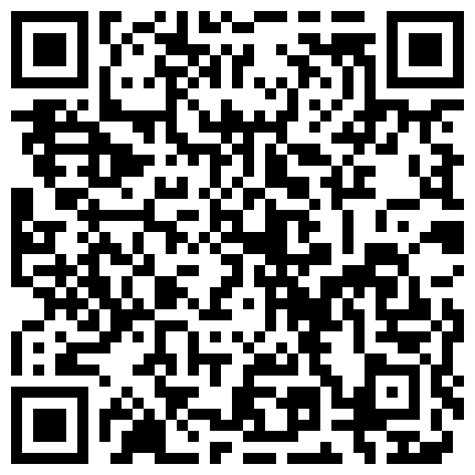 有钱人的玩物身材一级棒高颜值网红脸美女情趣酒店大战土豪先让她自己玩然后在情趣椅上肏她附图158P+视频2V完整版的二维码