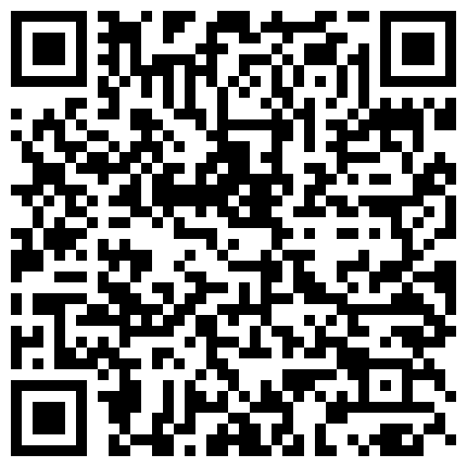 精哥鸡巴抹点按摩精油后人刚开苞没多久妹子的逼逼超粉嫩 普通话对白的二维码