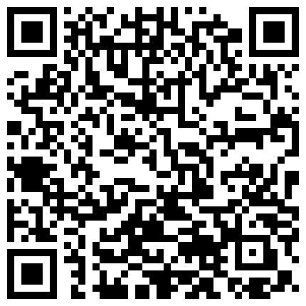 战神VS良家玩的就是刺激要的就是激情，全程露脸丝袜高跟床上床上下，楼道沙发各种激情啪啪3小时实录的二维码