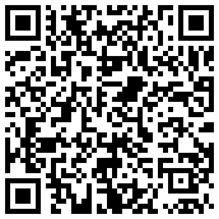 668800.xyz 做爱经验6人的幼保科学生花季美少女约炮喜欢被捅到底会痛的感觉肉棒一插就嗲叫内射无损4K原版的二维码