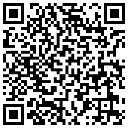 007711.xyz 内蒙人~刘艳~空姐啪啪流出，可惜未露脸，看身材是真不错，还挺骚的，无套骑乘，淫水多，叫声是真骚！的二维码