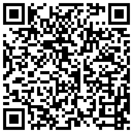 黑客破解家庭网络摄像头大叔手机看黄色视频性冲动把旁边裸睡的媳妇日起的二维码