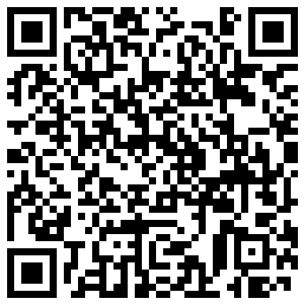 骚妇主播穿黑丝和秃头哥黄播套路深操几分钟要休息半小时就当消磨时间看吧的二维码
