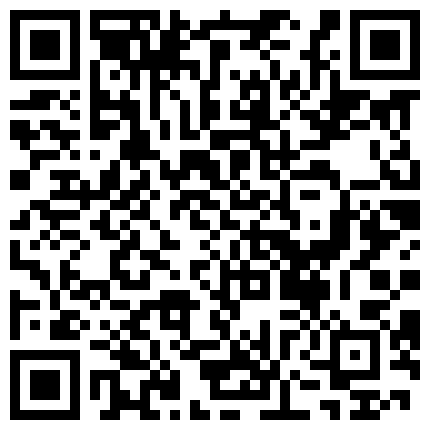 20230301疫情席卷全球裸贷不仅仅是中国才有来看看我们隔壁的也是一样啊几十位主角奶子都是坦克级别的好骚哦自卫揉奶等等家的二维码