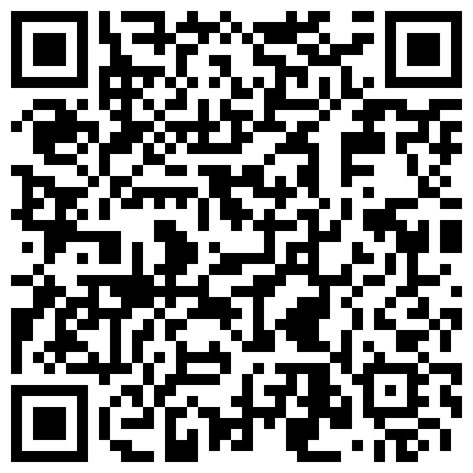 653998.xyz 成熟性感美少妇网聊爱上一位大鸡巴小青年约会造爱穿着惹火情趣装肉棒吃的津津有味被干到尖叫1080P原版的二维码