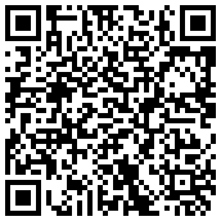 【百度云泄密】恩爱小情侣的日常 颜值才是王道，有啪啪，口活，舔脚，洗澡，听那呻吟声舒服得要命10V的二维码