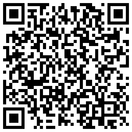 民宅摄像头被黑T拍老公性起把还在睡觉的娇妻内裤扒掉舔奶舔B挑逗来感觉后主动起来吃J8无套内射完整时长的二维码