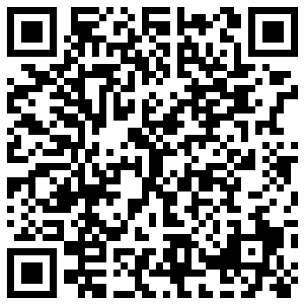 隔窗偷拍妹纸寂寞难耐忘我手指疯狂自慰到高潮颤抖的二维码