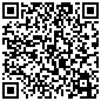 看起来贤惠很良家的知性姐姐主播王族乔乔内心如此淫荡龌蹉与炮友直播爱爱还给舔屁眼激情四射的二维码